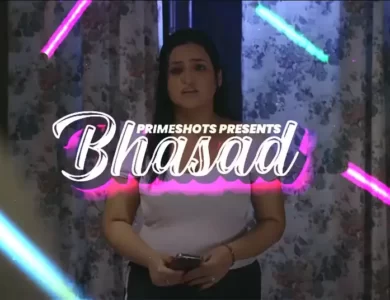 Bhasad Web Series 2022 PrimeShots: Cast | Trailer | Release Date | Watch Online Episodes