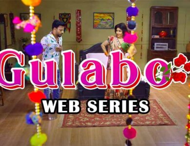 Gulabo Web Series Watch All Episodes Online on Voovi App