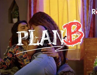 Plan B Rabbit Web Series 2023: Cast | | Release Date | Trailer | Real Names | Story