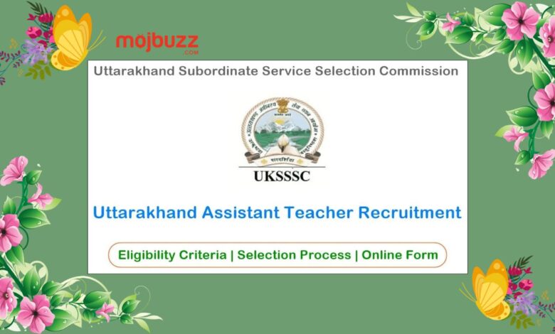 Uttarakhand Assistant Teacher recruitment 2024