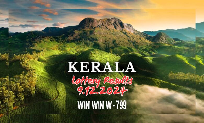 Kerala Lottery Results 9.12.2024: Win Win W-799